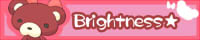 Brightness☆